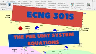 Topic 1-The Per Unit System Reduction Equations