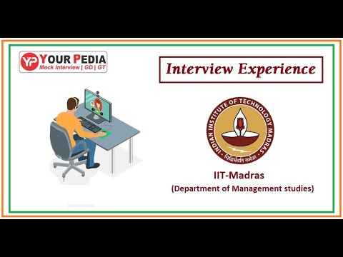 Interview Experience | DoMS | IIT Madras | Interview Questions for IIT Madras Management department