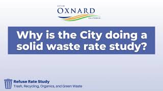 Why is the City doing a Solid Waste Rate Study