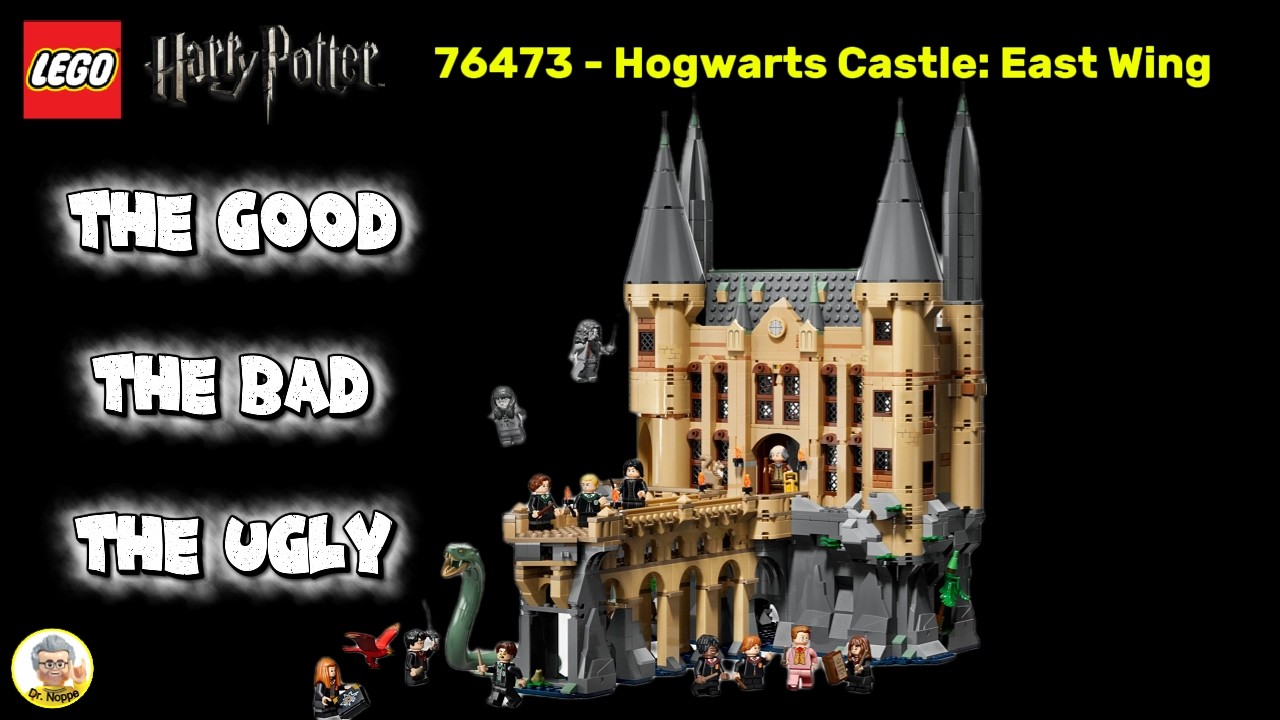 LEGO Set 76473 Hogwarts: East Wing. The Good, The Bad & The UGLY