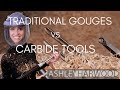 WOODTURNING TOOLS: Traditional vs. Carbide?