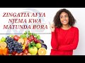 AFYA NA MATUNDA FRUITS FOR HEALTH