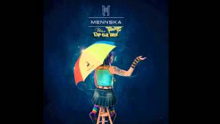 Mennska - Slower Pussycat