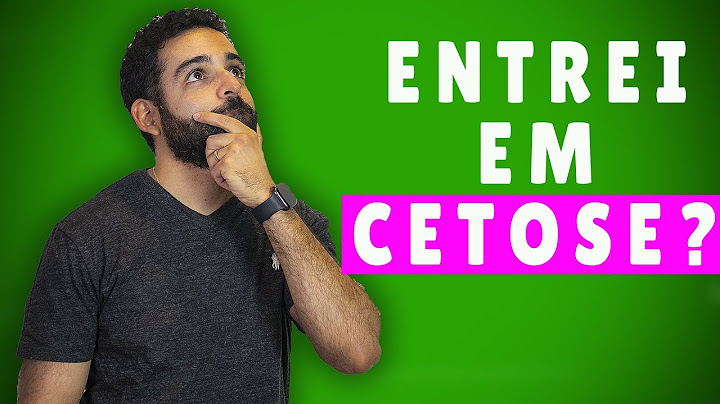 5 Sinais de que Você entrou em Cetose na Dieta Cetogênica