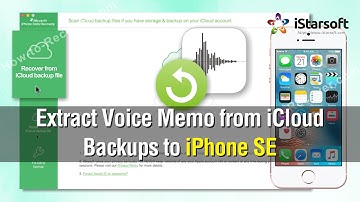 How to Extract Voice Memos from iCloud Backups to iPhone SE