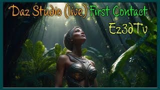 Daz Studio (live) First Contact |Ez3dTv