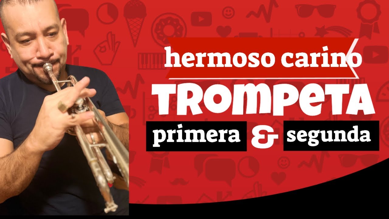 Una Historia Musical de la Trompeta primera y segunda de hermoso carino