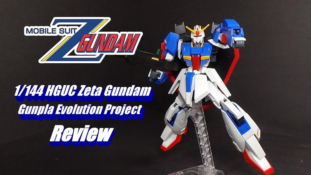 1 144 Hguc Zeta Gundam Gunpla Evolution Project Review Youtube