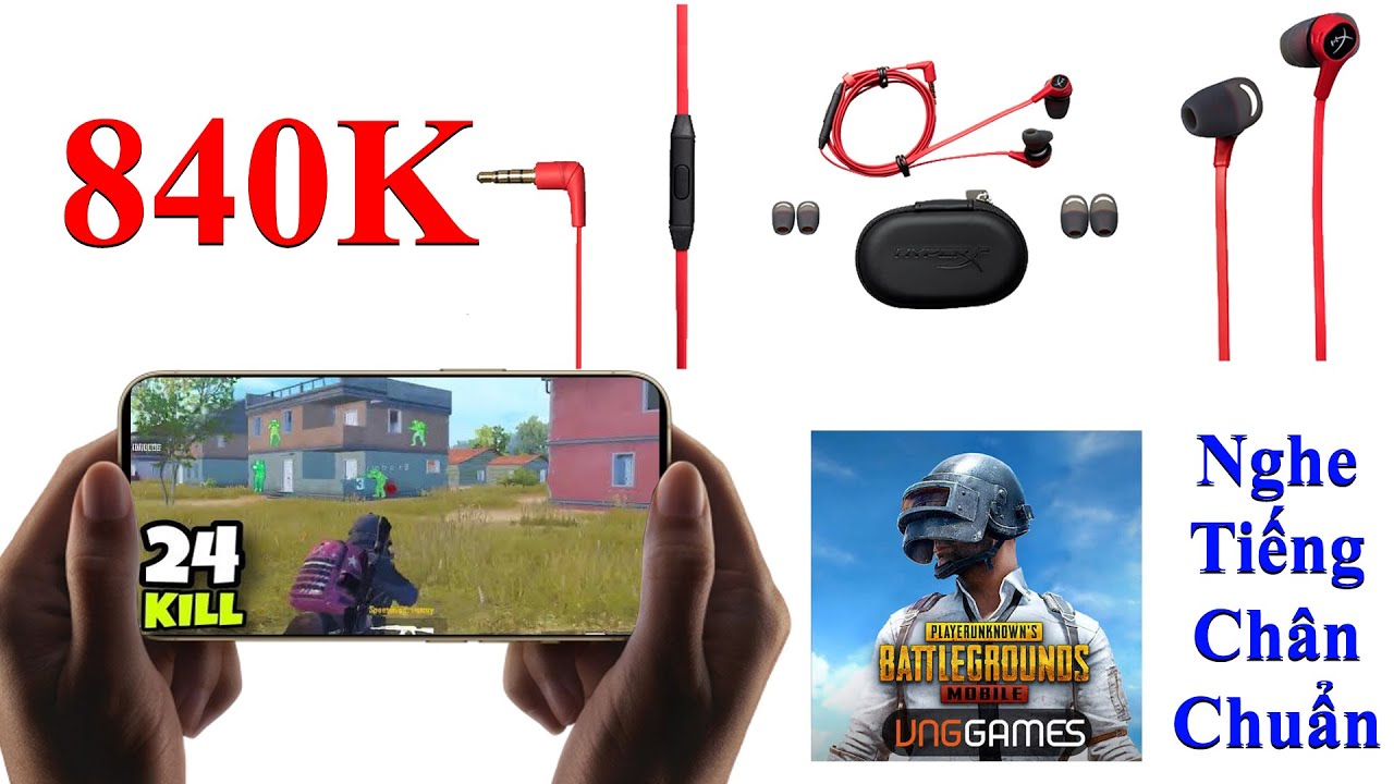 Tai Nghe Hyperx Cloud Earbuds 840K Chơi PUBG Mobile Cực Ngon Trong Tầm Giá – Nghe Tiếng Chân Chuẩn