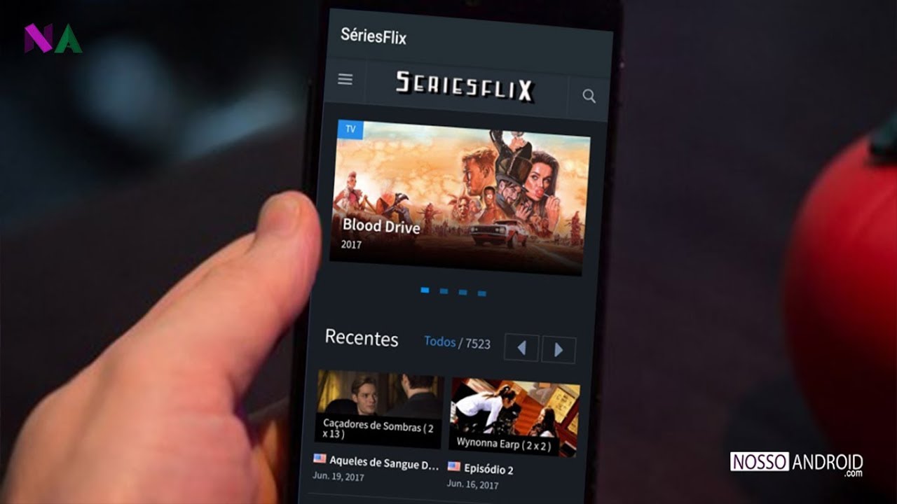 SériesFlix 2.1 Apk – O Melhor Aplicativo para Assistir SÉRIES no Celular 