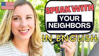 Essential English Phrases for Speaking with your Neighbors (with Practice Conversation!)