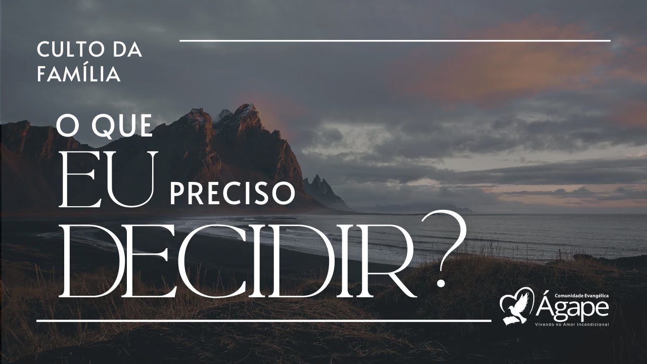 Culto ao Senhor! O que preciso decidir? - Pra. Cindia Hillesheim