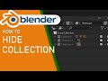 Blender how to hide collection