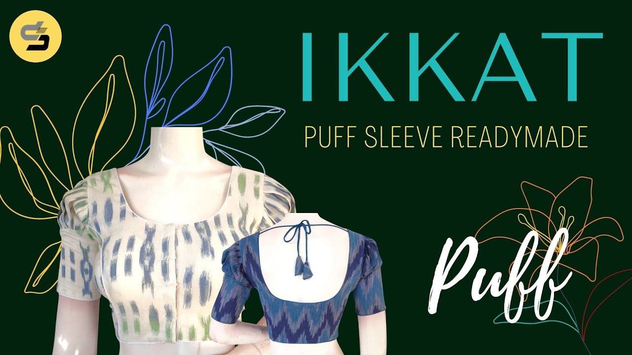 IKKAT BLOUSES WITH PUFF SLEEVES - READYMADE BLOUSES - D3 BLOUSES