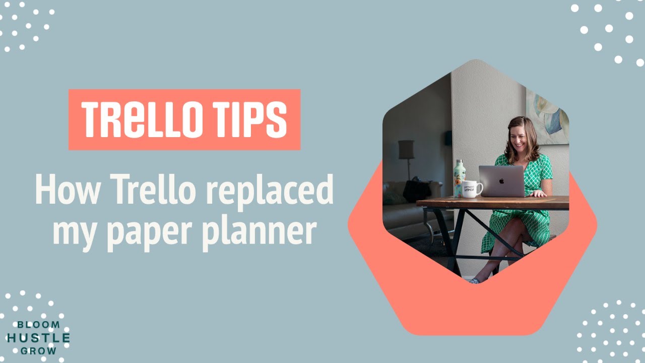How To Make Your Trello Boards Visually Appealing - Bloom Hustle Grow