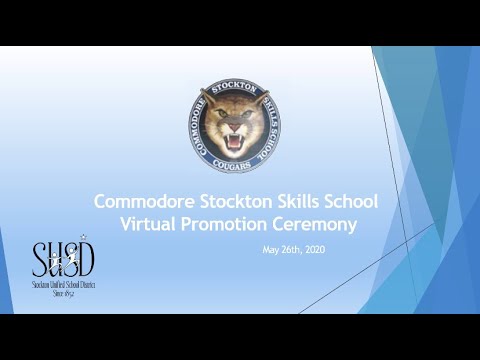 Commodore Stockton Skills Elementary School Virtual Promotion Ceremony