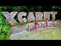 Xcaret Park, Mexico 2021