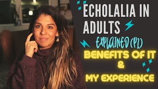 ECHOLALIA EXPLAINED | Types, Benefits, Misconceptions, & My Experiences (P1) screenshot 5