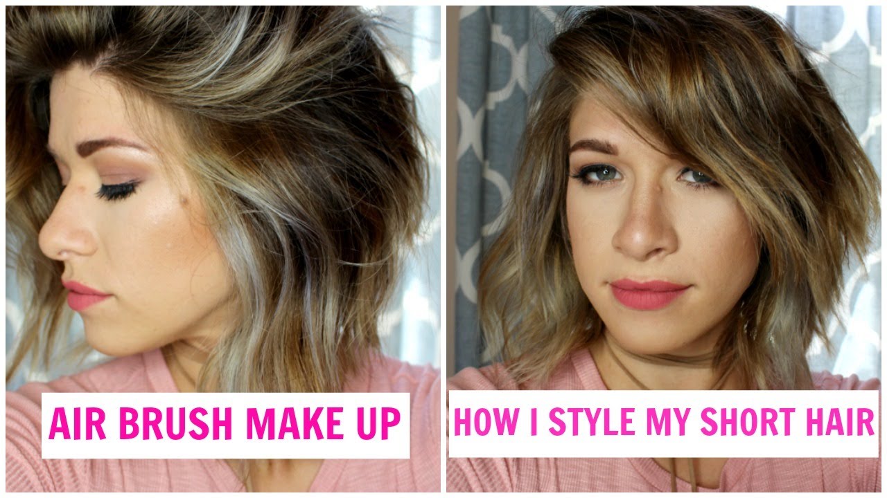How I Use Airbrush Makeup How I'm Styling My SHORT HAIR YouTube