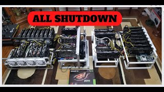 Shutdown all my mining rigs