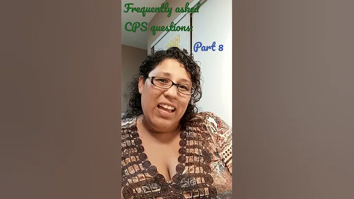 Frequently asked CPS questions:  part 8