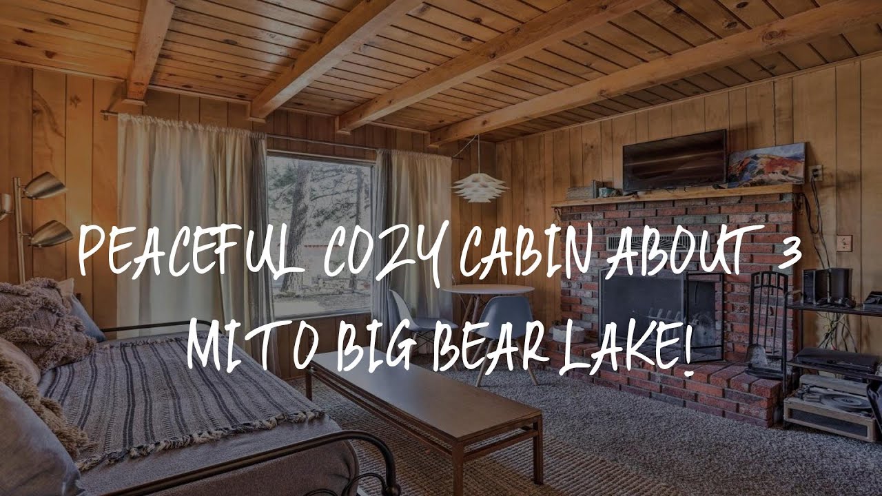 Peaceful Cozy Cabin about 3 Mi to Big Bear Lake! Review - Big Bear City , United States of America