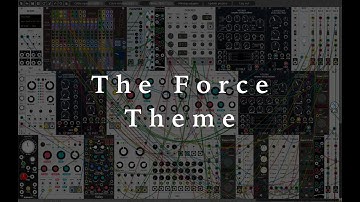 The Force Theme – VCVRack Modular Synthesis | Orchestral | Arrangement