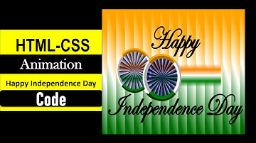 Happy Independence Day | CSS HTML Code | Animation