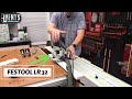 Festool LR 32 - Intro