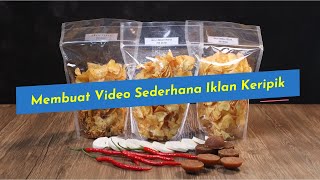 DEMO VIDEO - Membuat Video Sederhana Iklan Keripik