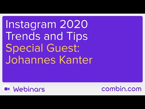 Instagram 2020 Marketing Trends and Tips with Johannes Kanter