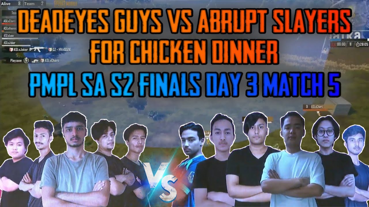DeadEyes Guys VERSUS Abrupt Slayers FOR CHICKEN DINNER 🔥 || PMPL SA S2 FINALS DAY 3 MATCH 5 ||