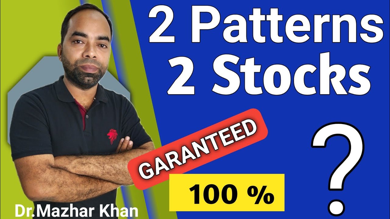 2 Chart Patterns and 2 Stocks , 100 % ka Return क्या आप जानते है वो ...