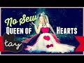 NO SEW Queen of Hearts Tutorial DIY