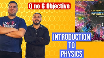 Units and Measurements - PHYSICS - HC Verma Objective - 1