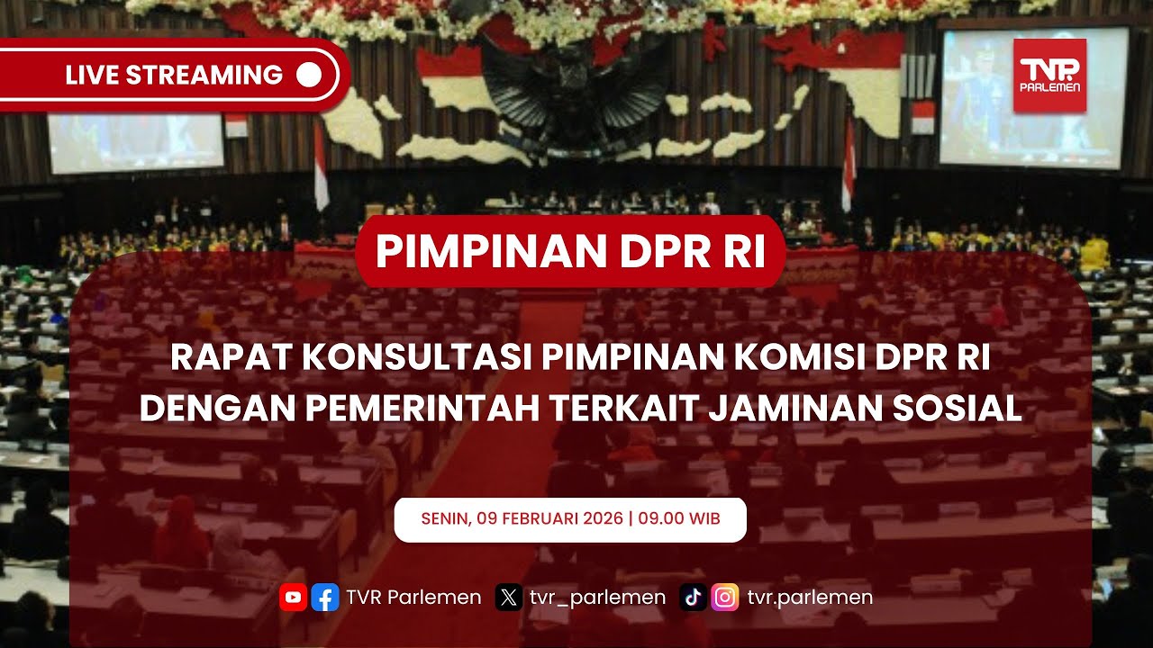 PIMPINAN DPR RI - RAPAT KONSULTASI PIMPINAN KOMISI DPR RI DENGAN PEMERINTAH TERKAIT JAMINAN SOSIAL