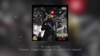 [8D Audio 432Hz] Crooked I - Puppet Master (with RZA, KinG! &amp; The Observer)