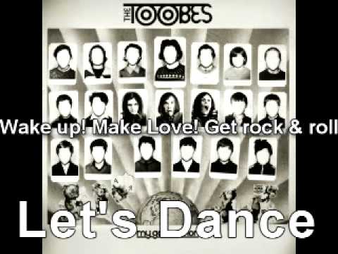 在 YouTube 上观看 THE TOOBES - LET'S DANCE (with lyrics)