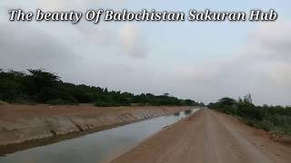 The Beauty Of Balochistan Sakuran Hub