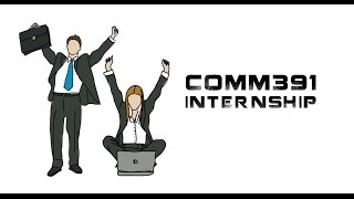 COMM391 - INTERNSHIP VIDEO