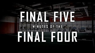 SYPHUS TRAINING: Final Five Minutes of The Final Four