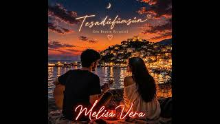 Tesadüfümsün - Melisa Vera (Akustik Live)