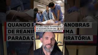 Quando parar as manobras de reanimação em uma parada cardíaca.
