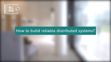 Bosch Research Blog / Reliable Distributed Systems