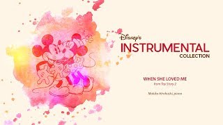 Disney Instrumental ǀ Makiko Hirohashi - When She Loved Me