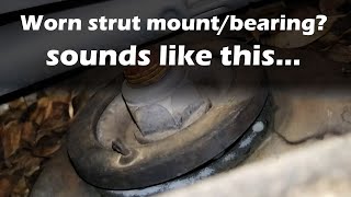 Worn strut mount noise and symptoms Peugeot 308