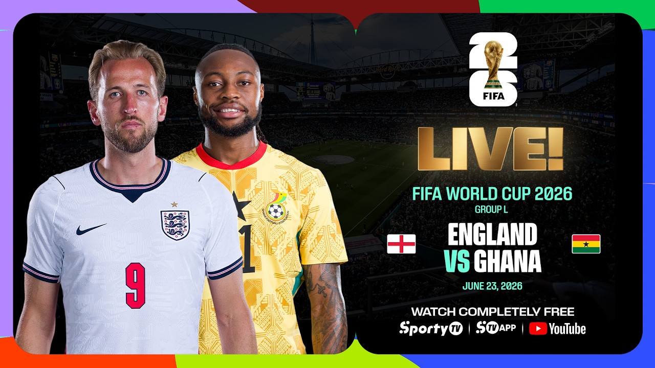 LIVE | England vs Ghana | FIFA World Cup 2026™ | SportyTV KE