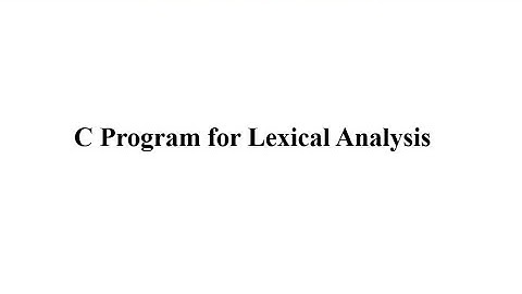 C Program for Lexical Analysis in System Programming