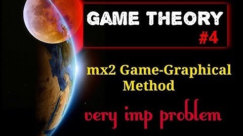 game theory mx2 game graphical method |theory of game| operation research.
