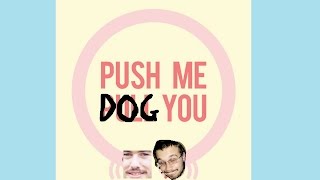 Let's Play - Push Me Pull You - SECRET DOGGO MODE